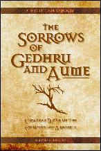 Click here to download this new Sorrows of Gedhru and Aume PDF edition.